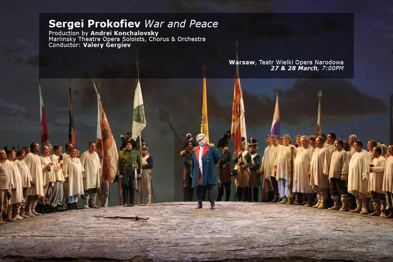 Mariinsky Opera Soloists, Chorus and Orchestra on tour in Warsaw (Poland): 27, 28 & 29 March