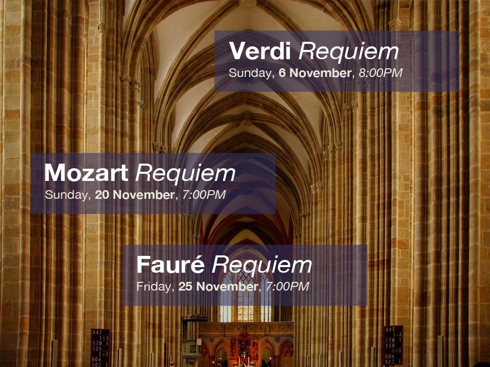 Requiems by Verdi, Mozart and Fauré