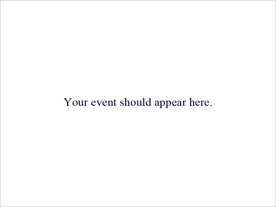 Your event should appear here!